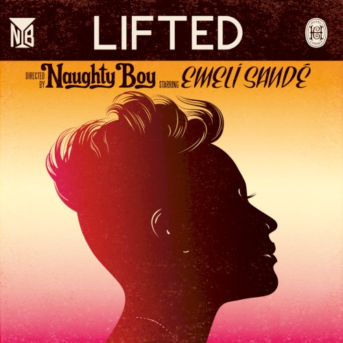 Naughty Boy 'Lifted'