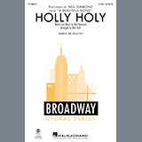 Neil Diamond 'Holly Holy (from A Beautiful Noise) (arr. Mac Huff)'