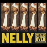Nelly featuring Tim McGraw 'Over And Over'