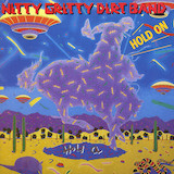 Nitty Gritty Dirt Band 'Fishin' In The Dark'