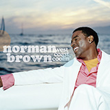 Norman Brown 'Up 'N' At 'Em'