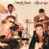 Orange Juice 'Rip It Up'