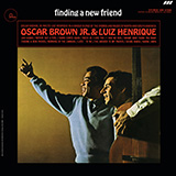 Oscar Brown, Jr. & Luiz Henrique 'Laia Ladaia (Reza)'
