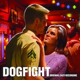 Pasek & Paul 'First Date/Last Night (from Dogfight)'