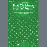 Pasek & Paul 'That Christmas Morning Feelin' (from Spirited) (arr. Mac Huff)'