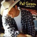 Pat Green 'Crazy'