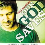 Paul Baloche 'I Cling To The Cross'