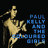 Paul Kelly 'Leaps And Bounds'