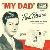Paul Petersen 'My Dad'