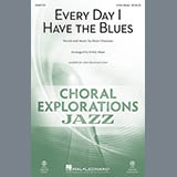 Peter Chatman 'Every Day I Have The Blues (arr. Kirby Shaw)'