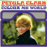 Petula Clark 'Colour My World'