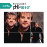 Phil Vassar 'That's When I Love You'