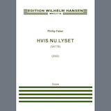 Phillip Faber 'Hvis Nu Lyset (SATTB)'