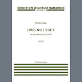 Phillip Faber 'Hvis Nu Lyset (SSAAA)'