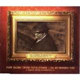 Puff Daddy & Faith Evans (featuring 112) 'I'll Be Missing You'