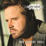 Randy Houser 'How Country Feels'