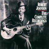 Robert Johnson 'Hell Hound On My Trail'