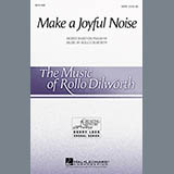 Rollo Dilworth 'Make A Joyful Noise'