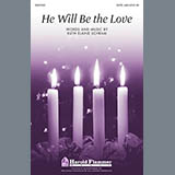 Ruth Elaine Schram 'He Will Be The Love'