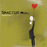 Sanctus Real 'The Face Of Love'
