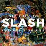 Slash 'World On Fire'