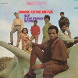 Sly & The Family Stone 'Dance To The Music'