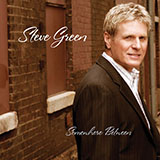 Steve Green 'In Brokenness You Shine'