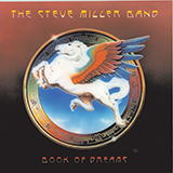 Steve Miller Band 'Jet Airliner'