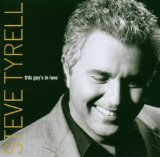 Steve Tyrell 'Isn't It Romantic?'