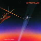 Supertramp 'It's Raining Again'