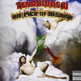 Tenacious D 'Kickapoo'