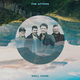 The Afters 'Well Done'