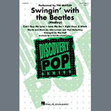 The Beatles 'Swingin' With The Beatles (Medley) (arr. Mac Huff)'