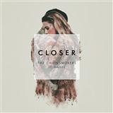The Chainsmokers featuring Halsey 'Closer'