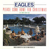 Eagles 'Please Come Home For Christmas'