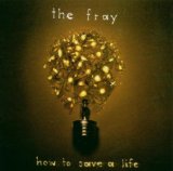 The Fray 'Over My Head (Cable Car)'