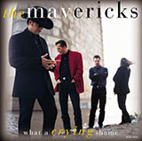 The Mavericks 'O What A Thrill'