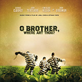 The Soggy Bottom Boys 'I Am A Man Of Constant Sorrow (arr. Fred Sokolow)'
