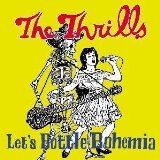 The Thrills 'Whatever Happened To Corey Haim?'