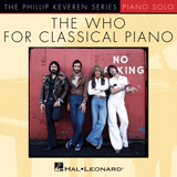 The Who 'Love, Reign O'er Me [Classical version] (arr. Phillip Keveren)'