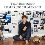 Tim Bendzko 'Keine Maschine'