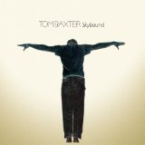 Tom Baxter 'Better'