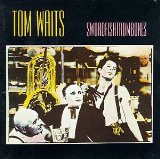 Tom Waits 'Johnsburg, Illinois'