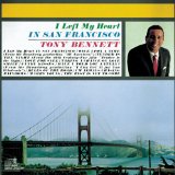 Tony Bennett 'I Left My Heart In San Francisco'