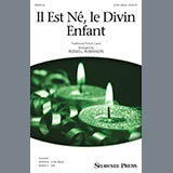 Traditional French Carol 'Il Est Ne, Le Divin Enfant (arr. Russell Robinson)'