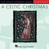 Traditional Irish Carol 'Wexford Carol [Celtic version] (arr. Phillip Keveren)'