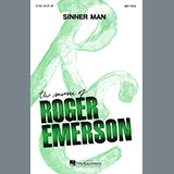 Traditional Spiritual 'Sinner Man (arr. Roger Emerson)'