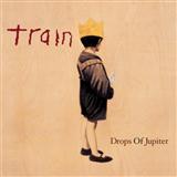 Train 'Drops Of Jupiter (Tell Me)'