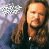 Travis Tritt 'Modern Day Bonnie And Clyde'