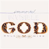 Walter C. Smith 'Immortal, Invisible'